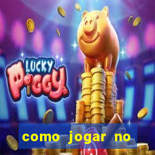 como jogar no tigre sem depositar